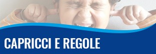 Capricci e regole