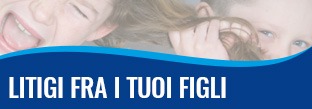 Litigi tra i tuoi figli